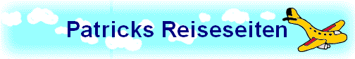 Patricks Reiseseiten