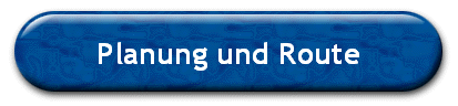 Planung und Route