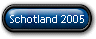 Schotland 2005