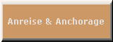 Anreise und Anchorage