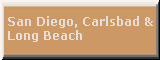 San Diego, Carlsbad & Long Beach