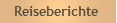 Reiseberichte